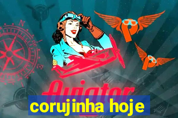 corujinha hoje